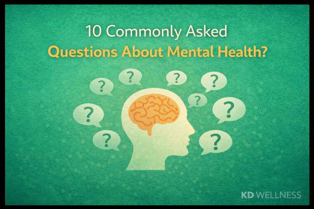 Commonly asked questions about mental healt